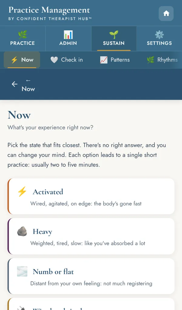 The Now screen, offering a short practice for the state you are in, such as activated, heavy, or numb.